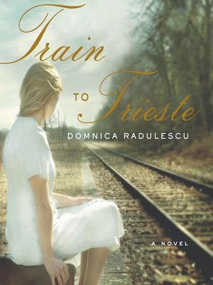 cover image of Train to Trieste